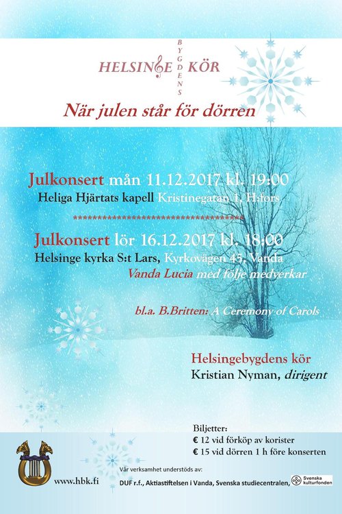 Helsingebygdens kör -kuoron joulukonsertti När julen står för dörren Helsingebygdens kör -kuoron joulukonsertti När julen står för dörren