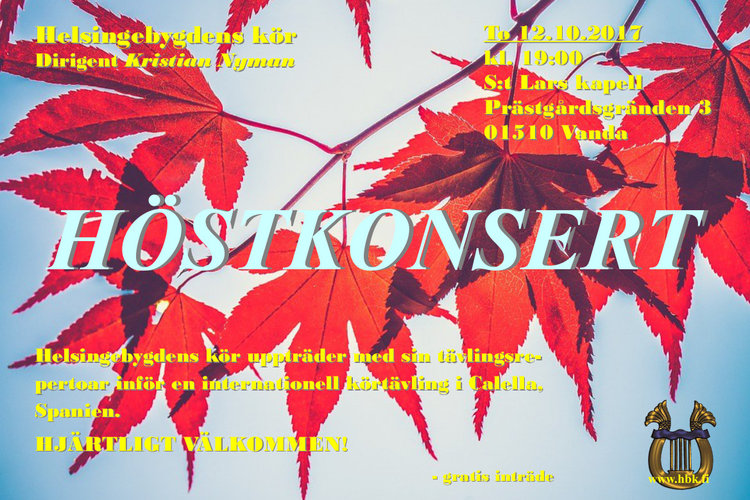 Helsingebygdens kör: Höstkonsert / Syyskonsertti Helsingebygdens kör: Höstkonsert / Syyskonsertti