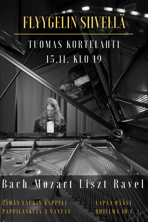 Flyygelin siivellä - Tuomas Kortelahti, piano Flyygelin siivellä - Tuomas Kortelahti, piano