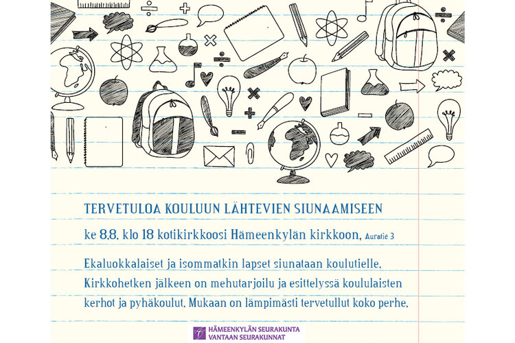Kouluun lähtevien siunaaminen Kouluun lähtevien siunaaminen