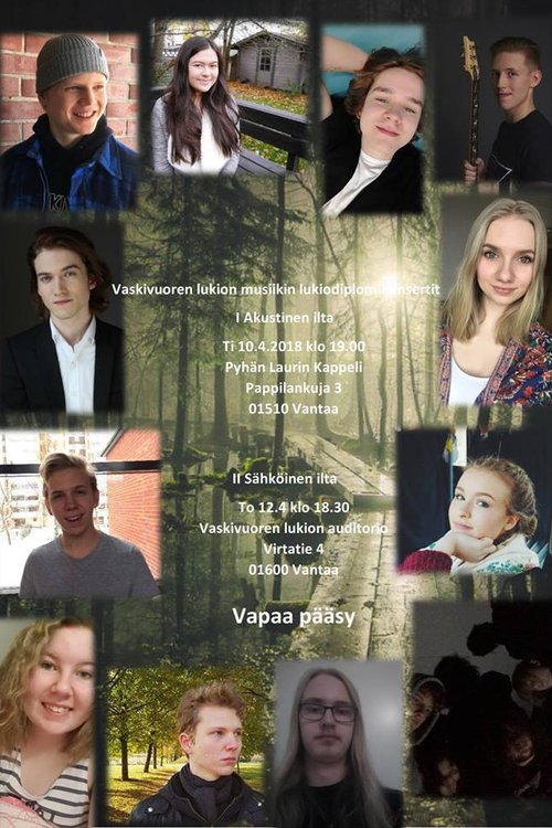 Vaskivuoren lukion musiikin lukiodiplomikonsertti Vaskivuoren lukion musiikin lukiodiplomikonsertti