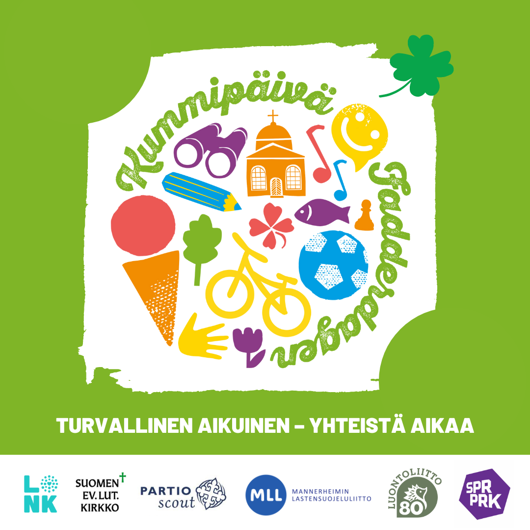 kummipäivä, fadderdagen. turvallinen aikuinen - yhteistä aikaa. vihreä kuva missä leikkikaluja ja pyöriä ja...