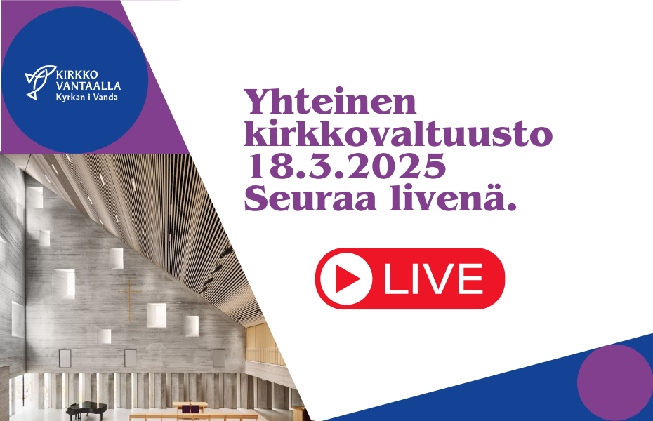 Tikkurilan kirkko sisältä, teksti: Yhteinen kirkkovaltuusto 18.3.2025. Seuraa livenä.