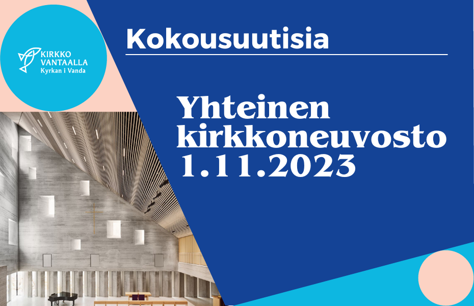 Tikkurilan kirkon sisätila ja teksti Kokousuutisia Yhteinen kirkkoneuvosto 1.1.2023