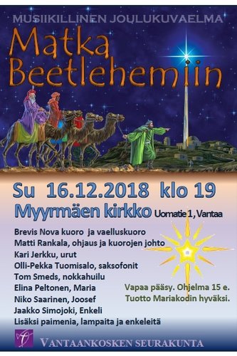 Matka Beetlehemiin - musiikillinen joulukuvaelma Matka Beetlehemiin - musiikillinen joulukuvaelma
