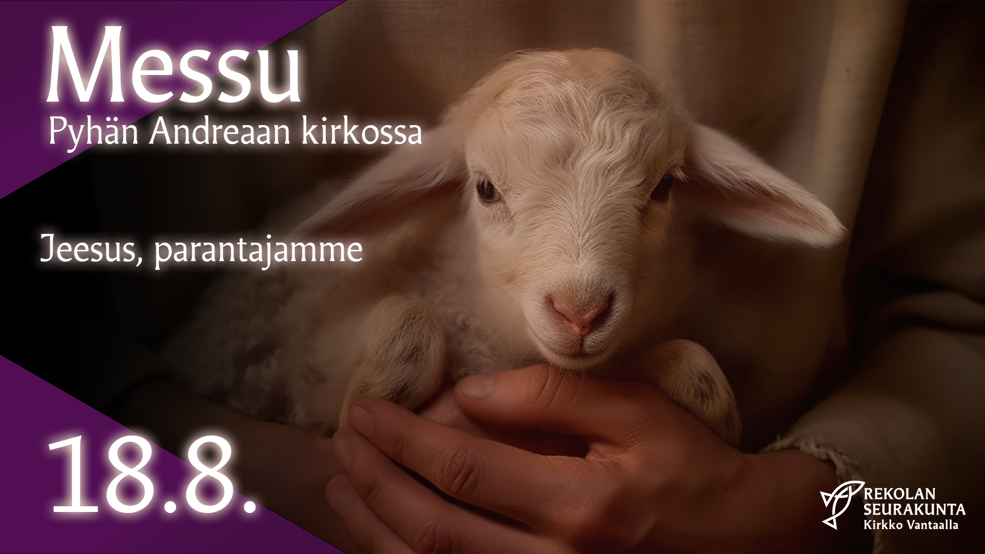 Messu Rekolan kirkossa Lammas joka on ihmisen sylissä.