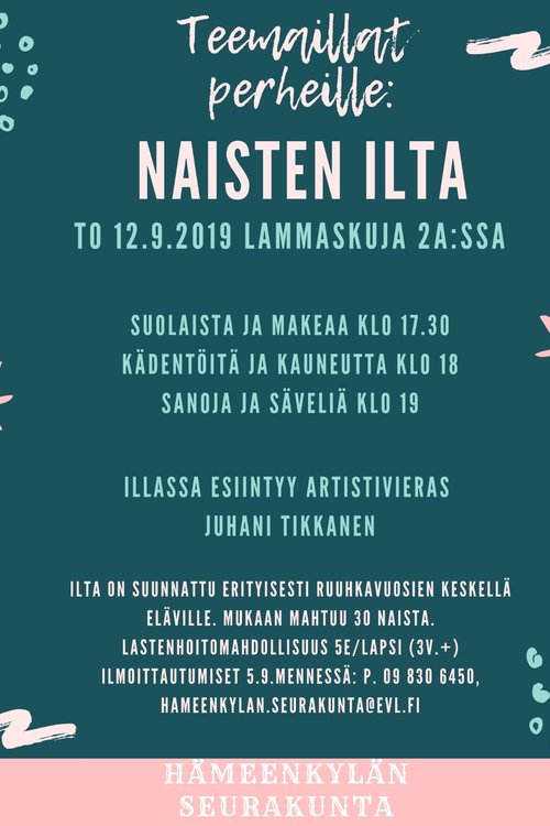 Teemaillat perheille: Naisten ilta Teemaillat perheille: Naisten ilta