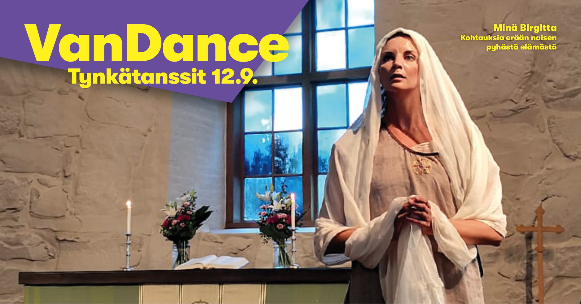 Kuva tanssiteoksesta: Pyhä Birgitta vanhassa kappelissa