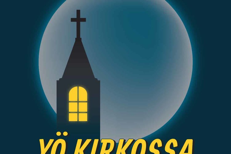 Yö kirkossa 7-14-vuotiaille Yö kirkossa 7-14-vuotiaille