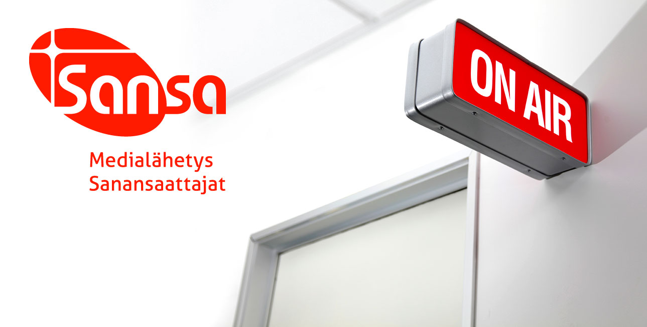 Sansan medialähetyspiiri mission on air