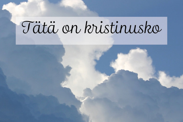 Tätä on kristinusko III-luento Tätä on kristinusko III-luento