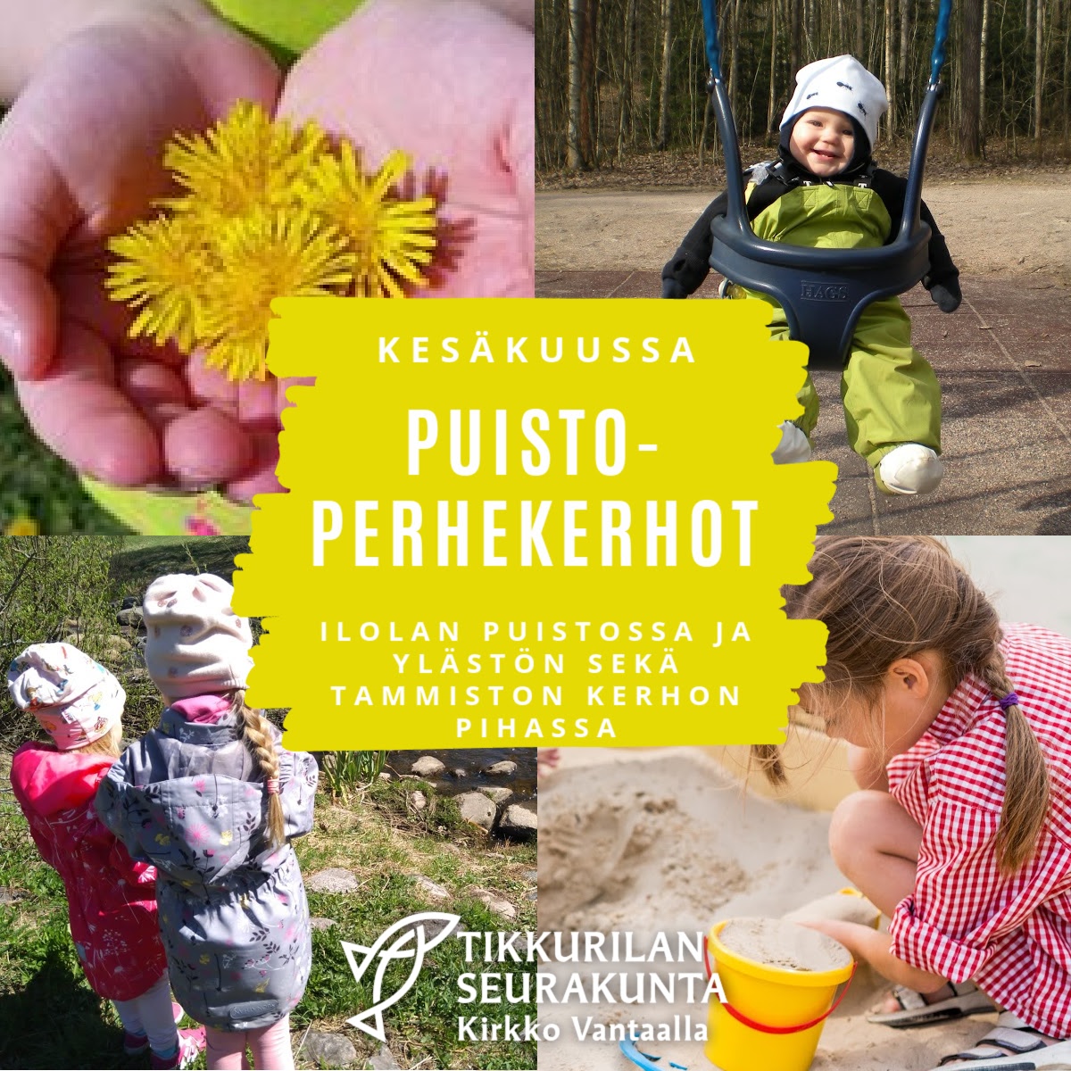 Puistoperhekerho Tammistossa kuvassa puistossa leikkimistä kesällä