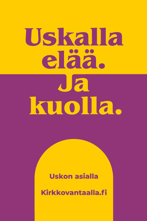 Usko on uskaltamisen alkuvoima. Elämässä on kyse uskaltamisesta ja luottamuksesta tulevaisuuteen.